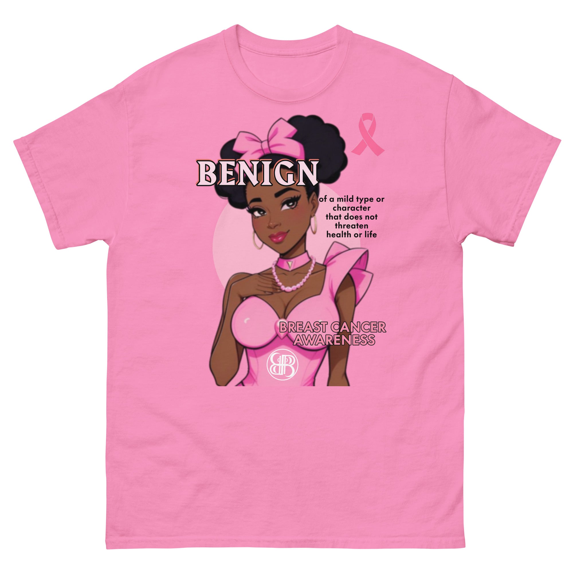 BENIGN Breast Cancer Awareness Classic Tee