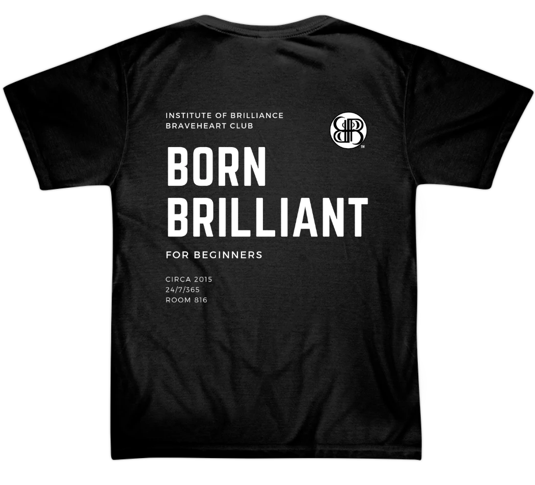 Born Brilliant for Beginners Short Sleeve T-Shirt