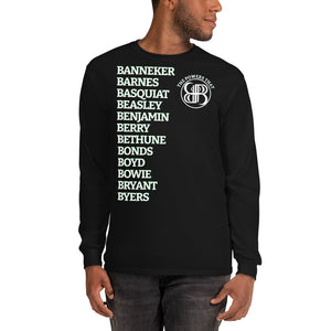 The Powers That B Unisex Long Sleeve Shirt