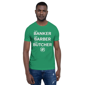 The Banker Barber Butcher Men's T-Shirt