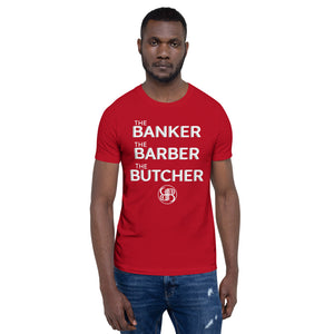 The Banker Barber Butcher Men's T-Shirt
